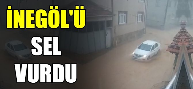 İnegöl'ü sel vurdu