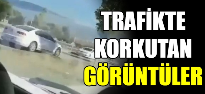 Trafikte korkutan görüntüler