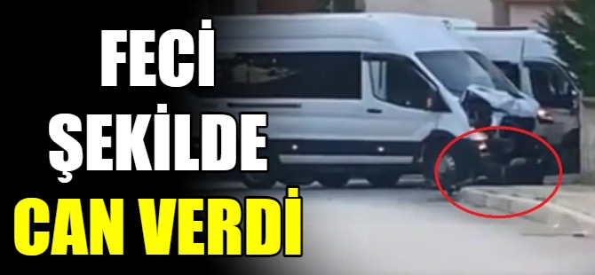 Kazada feci şekilde can verdi