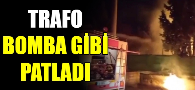 Bursa'da trafo bomba gibi patladı