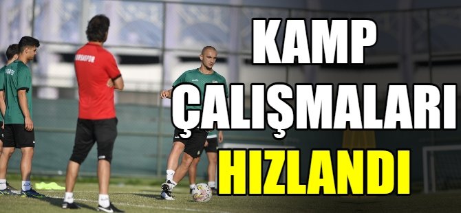 Bursaspor’da kamp çalışmaları yoğunlaştı