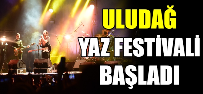 Uludağ Yaz Festivali başladı