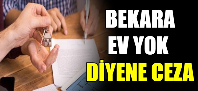 'Bekara ev yok' diyen yandı