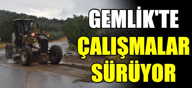 Gemlik'te yol açma çalışmaları sürüyor