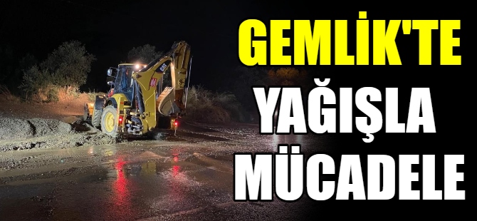 Gemlik'te yağışla mücadele