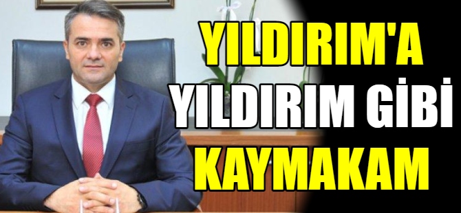 Bursa'ya yıldırım gibi kaymakam