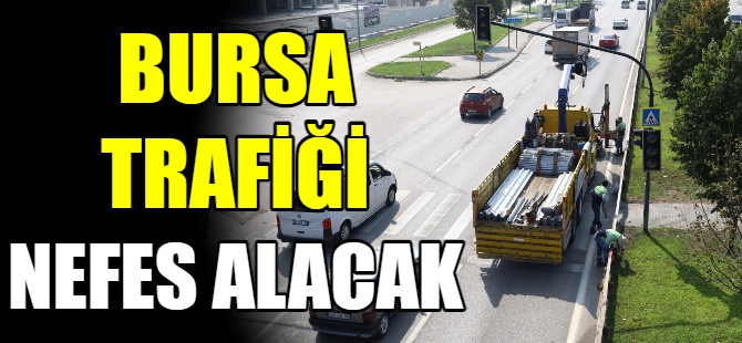 Bursa trafiği nefes alacak