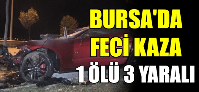 Bursa'da feci kaza 1 ölü