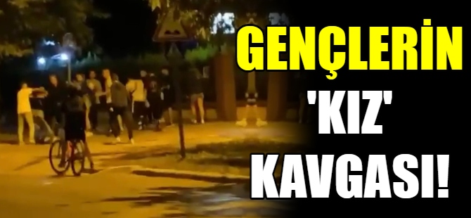 Gençlerin 'kız' kavgası