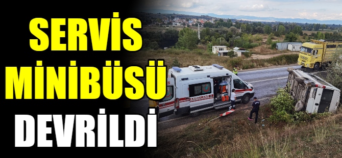 Servis minibüsü devrildi: 7 yaralı