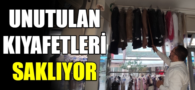 Unutulan kıyafetleri yıllardır saklıyor