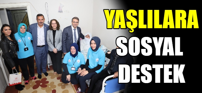 Bursa'da yaşlılara sosyal destek