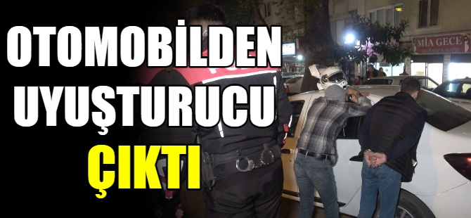 Otomobilden uyuşturucu çıktı