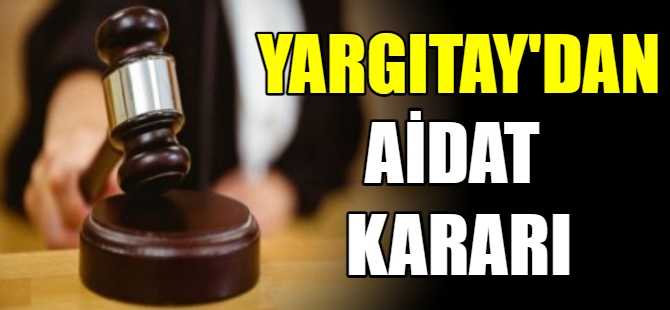 Yargıtaydan aidat kararı