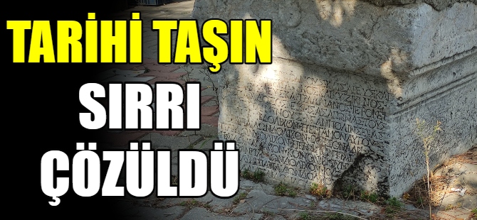 Tarihi taşın sırrı çözüldü