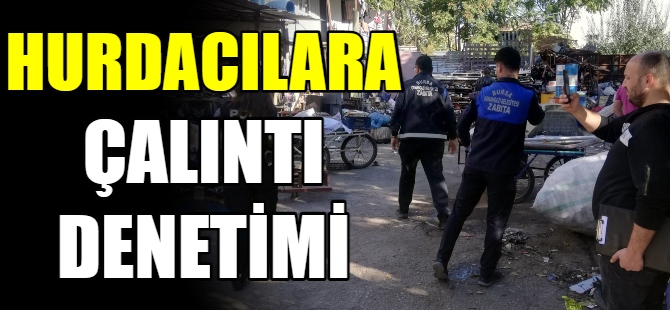 Hurdacılara çalıntı mazgal denetimi