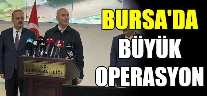 Bursa'da büyük uyuşturucu operasyonu