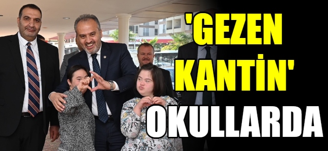 'Gezen Kantin’ okullarda