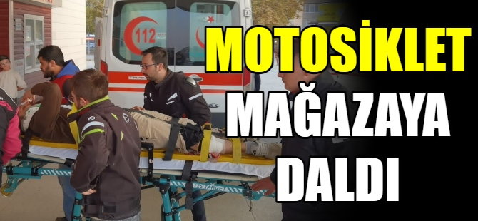 Motosiklet mağazaya daldı