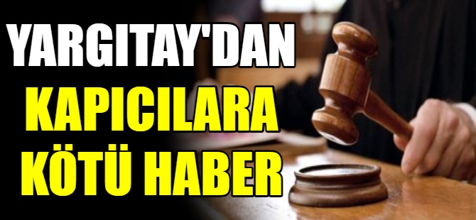 Yargıtay'dan kapıcılara kötü haber