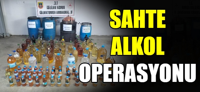 Sahte alkol operasyonu