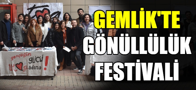 Gemlik'te gönüllülük festivali