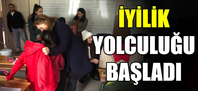 İyilik yolculuğu başladı