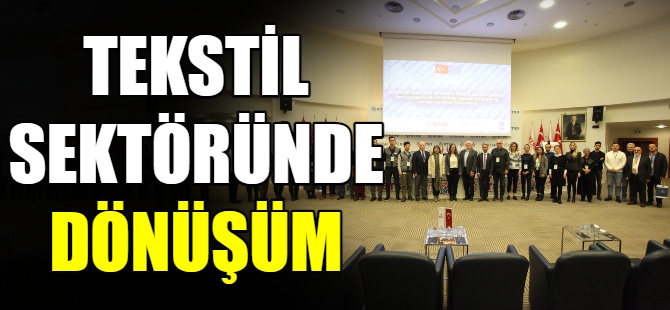 Tekstil sektörlerinde dönüşüm