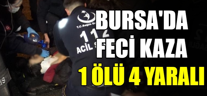 Bursa'da feci kaza