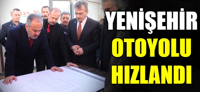 Yenişehir otoyol çalışması hızlandı