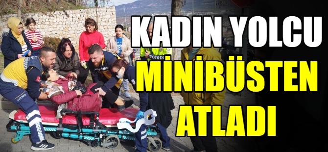 Minibüsteki kadın araçtan atladı