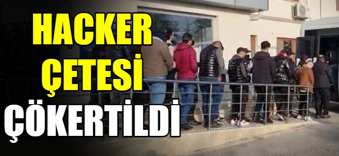 Hacker çetesi çökertildi