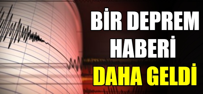 Deprem bölgesi beşik gibi sallandı