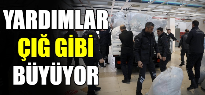 Yardımlar çığ gibi büyüyor