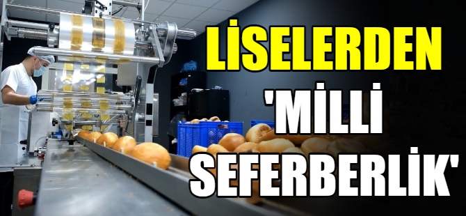 Meslek liselerinden “Milli Seferberlik”