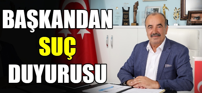 Türkyılmaz’dan suç duyurusu