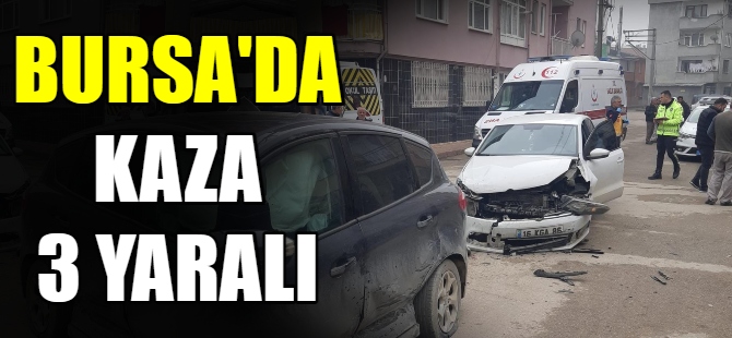 Bursa'da kaza 3 yaralı