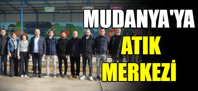 Mudanya'da sıfır atık projesi