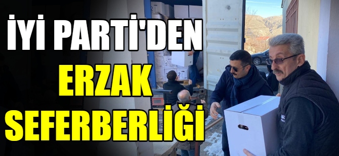 İYİ Parti'den erzak seferberliği