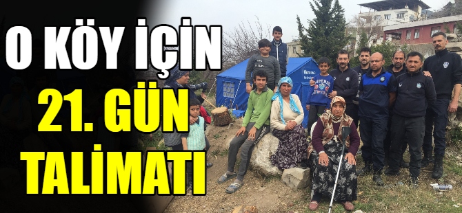 Kılıçdaroğlu'ndan o köy için 21’inci gün talimatı