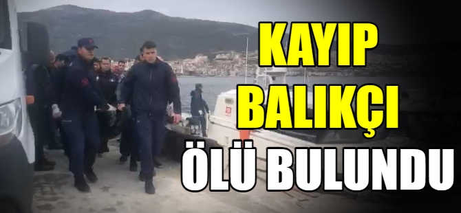 Kayıp balıkçı ölü bulundu