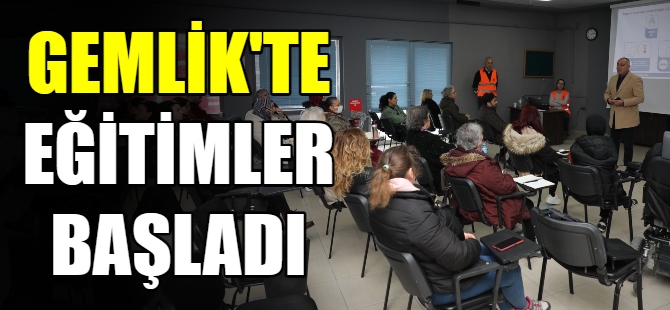 Gemlik'te eğitimler başladı