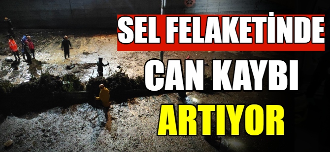 Sel felaketinde ölü sayısı artıyor