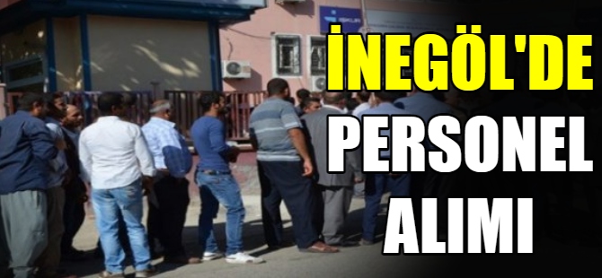 İnegöl Belediyesi, personel alımı