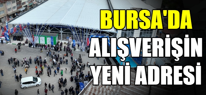 Yenişehir kapalı pazar alanı açıldı