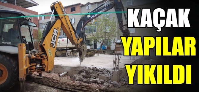 Bursa'da kaçak yapılar yıkıldı