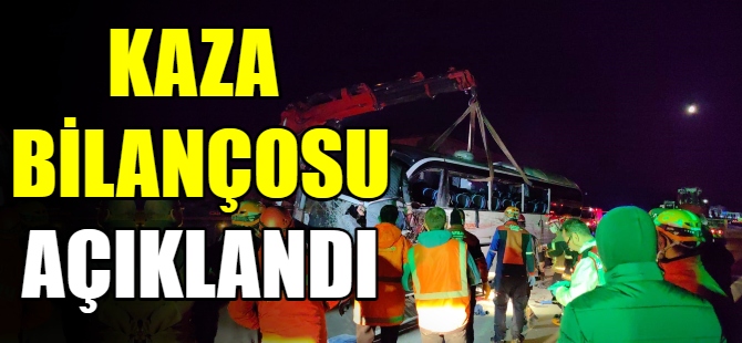 Kaza bilançosu açıklandı