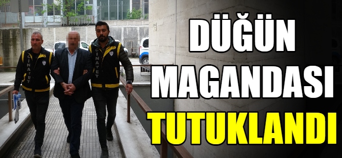 Düğün magandası tutuklandı