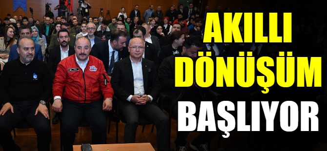 Akıllı şehir dönüşümü başlıyor