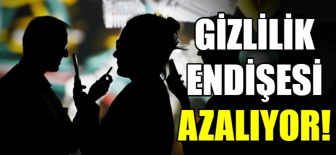 Veri gizliliği endişeleri azalıyor